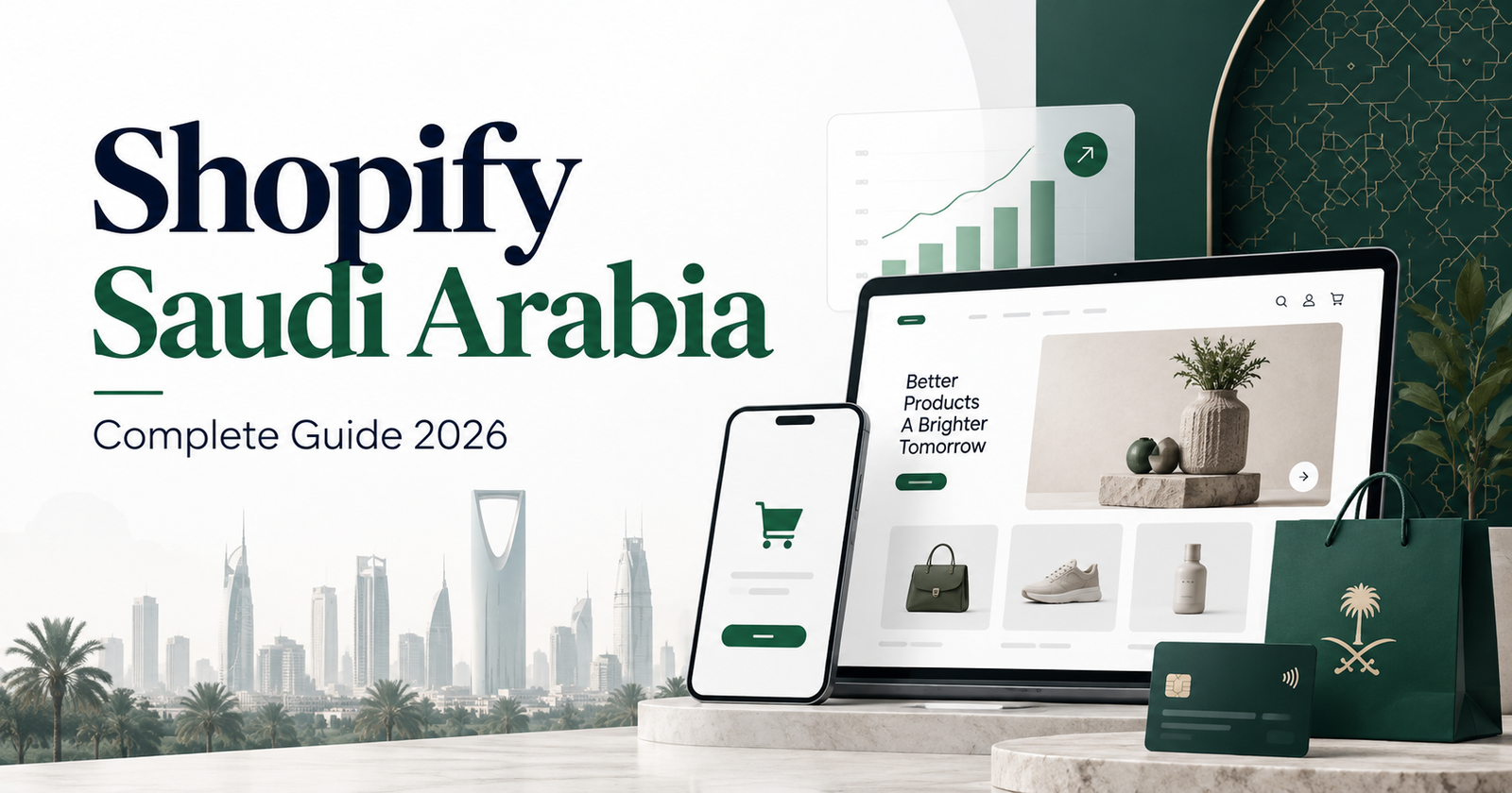 Shopify Saudi Arabia guide for 2026